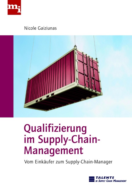 Qualifizierung im Supply-Chain-Management - Nicole Gaiziunas