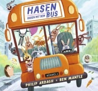 Cover-Bild zum Titel 'Hasen rasen mit dem Bus' von 'Philip Ardagh'