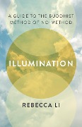 Cover-Bild zum Titel 'Illumination' von 'Rebecca Li'