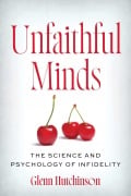 Cover-Bild zum Titel 'Unfaithful Minds' von 'Glenn Hutchinson'