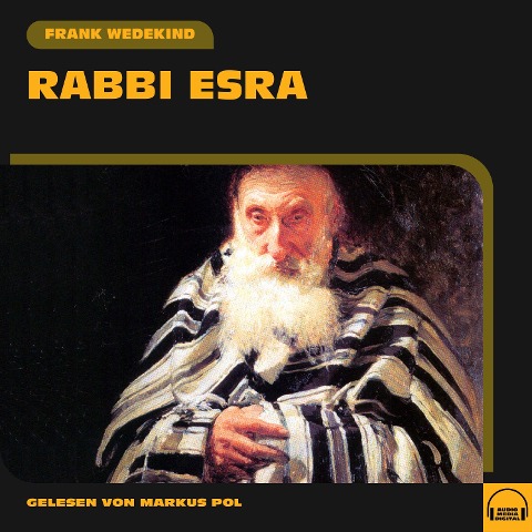Rabbi Esra - Frank Wedekind