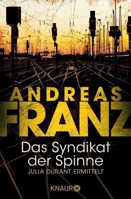 Das Syndikat der Spinne - Andreas Franz