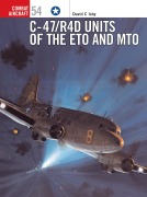 Cover-Bild zum Titel 'C-47/R4d Units of the Eto and Mto' von 'David Isby'