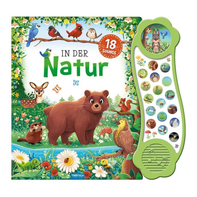 TRÖTSCH - Soundbuch "In der Natur" | Interaktives Soundbuch mit 18 realistischen Geräuschen aus der Natur, zauberhaften Illustrationen und eingängigen Reimen für die Kleinsten | Ab 18 Monaten - 