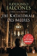 Cover-Bild zum Titel 'Die Kathedrale des Meeres' von 'Ildefonso Falcones'