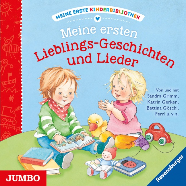 Meine erste Kinderbibliothek. Meine ersten Lieblings-Geschichten und Lieder - Sandra Grimm