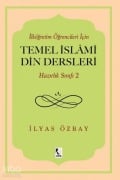 Cover-Bild zum Titel 'Ilkögretim Ögrencileri Icin Temel Islami Din Dersleri - Hazirlik Sinifi 2' von 'Ilyas Özbay'