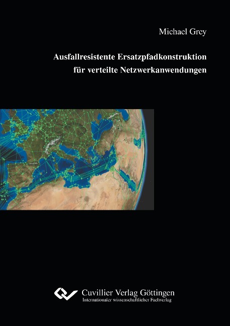 Ausfallresistente Ersatzpfadkonstruktion für verteilte Netzwerkanwendungen - Michael Grey