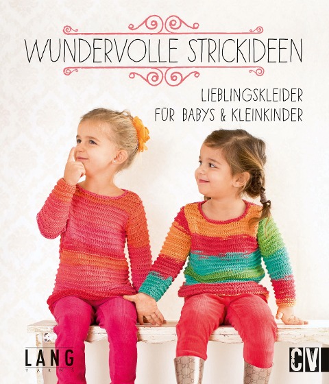 Wundervolle Strickideen - 
