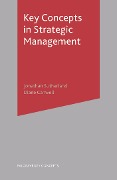 Key Concepts in Strategic Management - Jonathan Sutherland