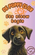 Cover-Bild zum Titel 'De Puppy Club - Een nieuw begin' von 'Tom Verbeeck'