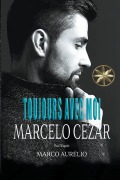 Cover-Bild zum Titel 'Toujours Avec Moi' von 'Marcelo Cezar, Par L'Esprit Marco Aurélio, Angela Quiñones P.'