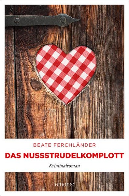 Das Nussstrudelkomplott - Beate Ferchländer