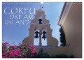 Corfu Dream Island (Wall Calendar 2024 DIN A3 landscape), CALVENDO 12 Month Wall Calendar - Photos by Georgios Georgotas by ANGEEX