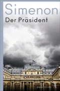 Cover-Bild zum Titel 'Der Präsident' von 'Georges Simenon'