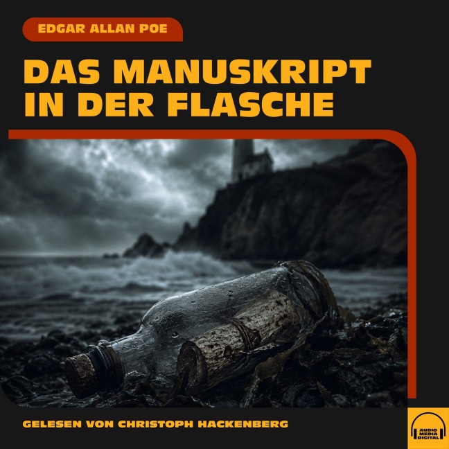 Das Manuskript in der Flasche - Edgar Allan Poe