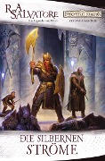 Cover-Bild zum Titel 'Die silbernen Ströme' von 'R. A. Salvatore'