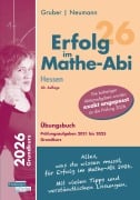 Cover-Bild zum Titel 'Erfolg im Mathe-Abi 2026 Hessen Grundkurs Prüfungsaufgaben 2021 bis 2025' von 'Helmut Gruber, Robert Neumann'