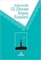 Ailemizle 52 Derste Inanc Esaslari - Gümüs Kalemler