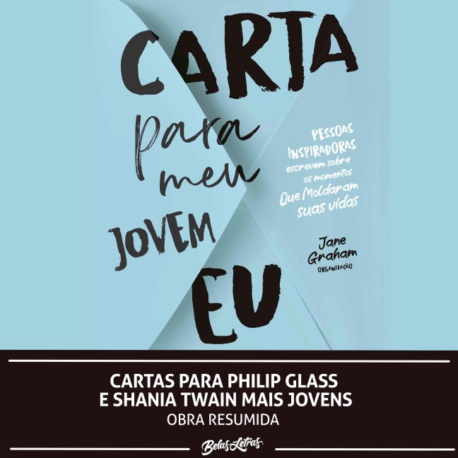 Cartas para Philip Glass e Shania Twain mais jovens - Philip Glass, Shania Twain