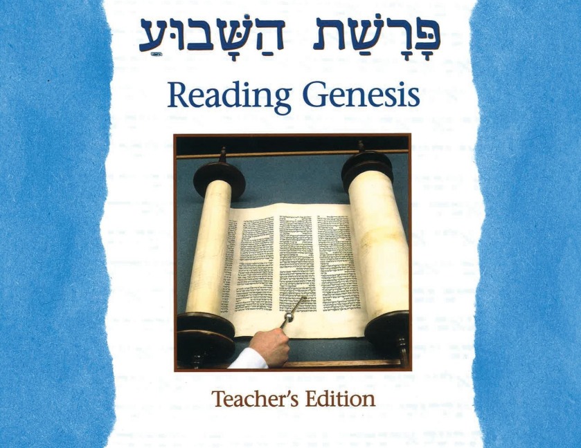 Parashat Hashavua: Reading Genesis - Teacher's Edition - Behrman House
