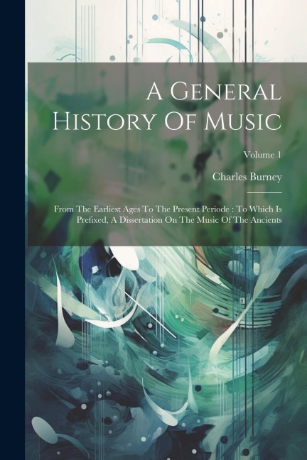 A General History Of Music - Charles Burney