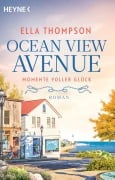 Cover-Bild zum Titel 'Ocean View Avenue - Momente voller Glück' von 'Ella Thompson'
