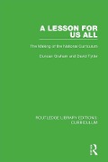 Cover-Bild zum Titel 'A Lesson For Us All' von 'Duncan Graham, David Tytler'