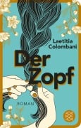 Cover-Bild zum Titel 'Der Zopf' von 'Laetitia Colombani'