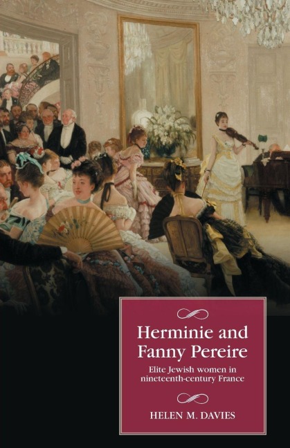 Herminie and Fanny Pereire - Helen M Davies