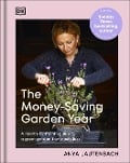 Cover-Bild zum Titel 'The Money-Saving Garden Year' von 'Anya Lautenbach'