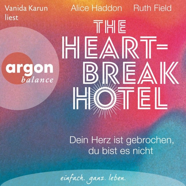 The Heartbreak Hotel - Ruth Field, Alice Haddon