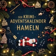 Cover-Bild zum Titel 'Der Krimi-Adventskalender Hameln' von 'Mia Meyer'