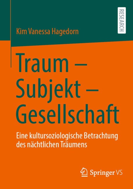 Traum - Subjekt - Gesellschaft - Kim Vanessa Hagedorn