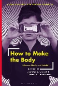 How to Make the Body - 