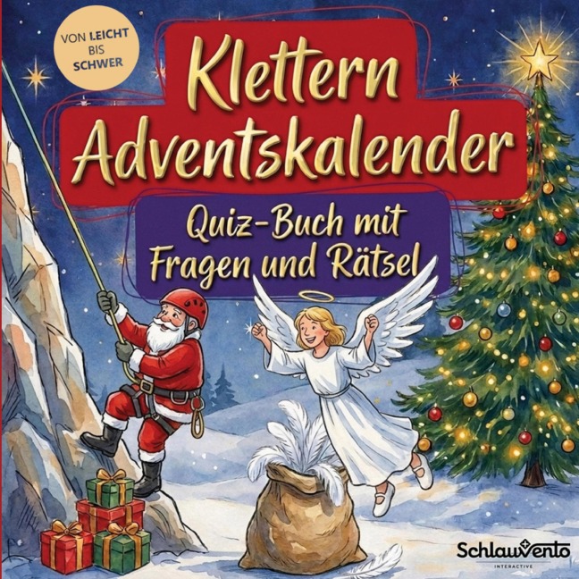 Klettern-Adventskalender: Quiz-Buch mit Fragen und Rätsel - Schlauvento Interactive