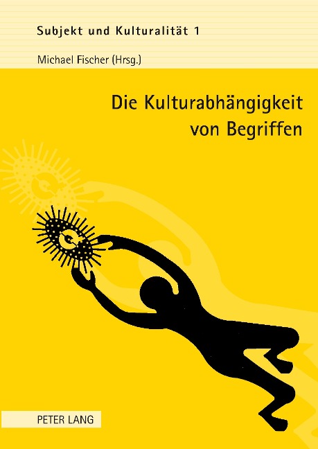 Die Kulturabhängigkeit von Begriffen - 