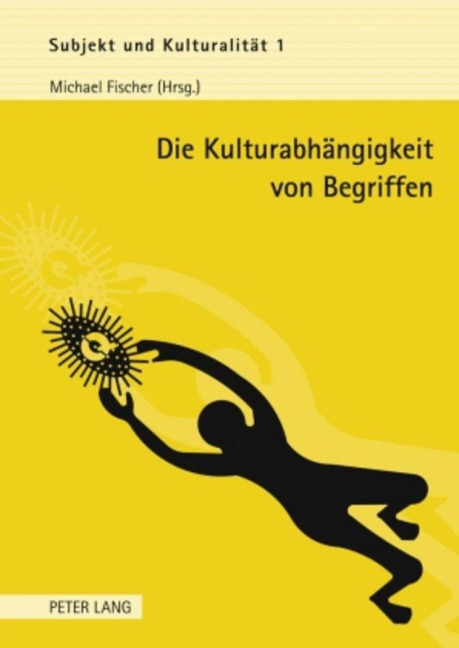 Die Kulturabhängigkeit von Begriffen - 