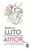 Cover-Bild zum Titel 'Luto é outra palavra para falar de amor' von 'Rodrigo Luz'