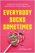 Cover-Bild zum Titel 'Everybody Sucks Sometimes' von 'Erin Pash'