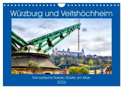 Cover-Bild zum Titel 'Würzburg und Veitshöchheim - romantische Rokoko Städte am Main (Wandkalender 2026 DIN A4 quer), CALVENDO Monatskalender' von 'Brigitte Dürr'