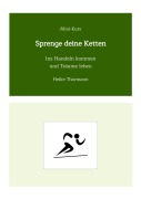 Cover-Bild zum Titel 'Mini-Kurs: Sprenge deine Ketten' von 'Heike Thormann'