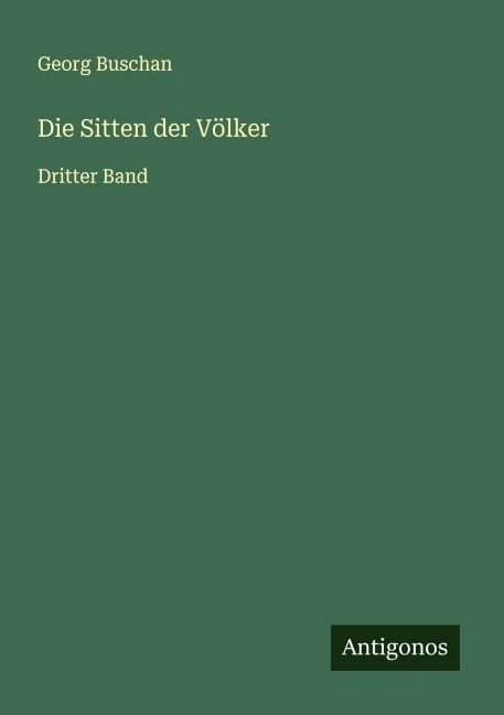 Die Sitten der Völker - Georg Buschan