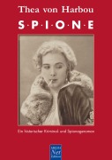 Cover-Bild zum Titel 'Thea von Harbou: Spione' von 'Thea Von Harbou'