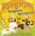 Cover-Bild zum Titel 'Sunshine Brightens Springtime' von 'Charles Ghigna'