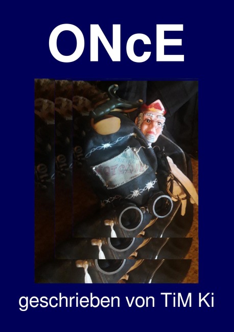 ONcE (Protokolle der Störung, #2) - Tim Kraef
