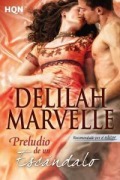 Cover-Bild zum Titel 'Preludio de un escándalo' von 'Delilah Marvelle'