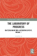 Cover-Bild zum Titel 'The Laboratory of Progress' von 'Joseph Jung'
