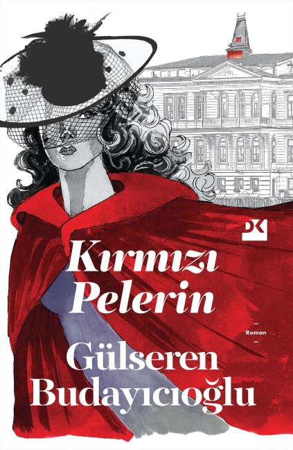 Kirmizi Pelerin - Gülseren Budayicioglu