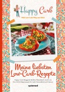 Cover-Bild zum Titel 'Happy Carb: Meine liebsten Low-Carb-Rezepte' von 'Bettina Meiselbach'